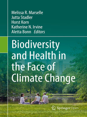 cover image of Biodiversity and Health in the Face of Climate Change